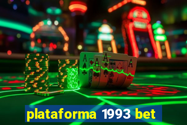 plataforma 1993 bet